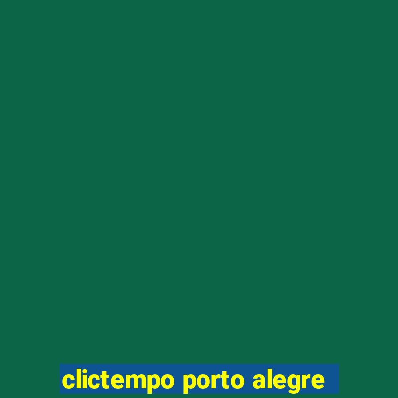 clictempo porto alegre